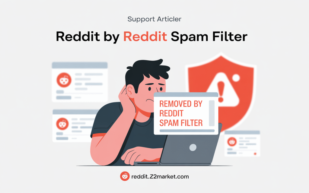 How to Stop Your Reddit Posts from Getting Removed by Spam Filters
